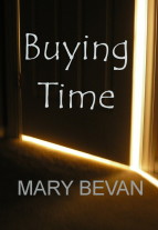 Buying Time by Mary Bevan