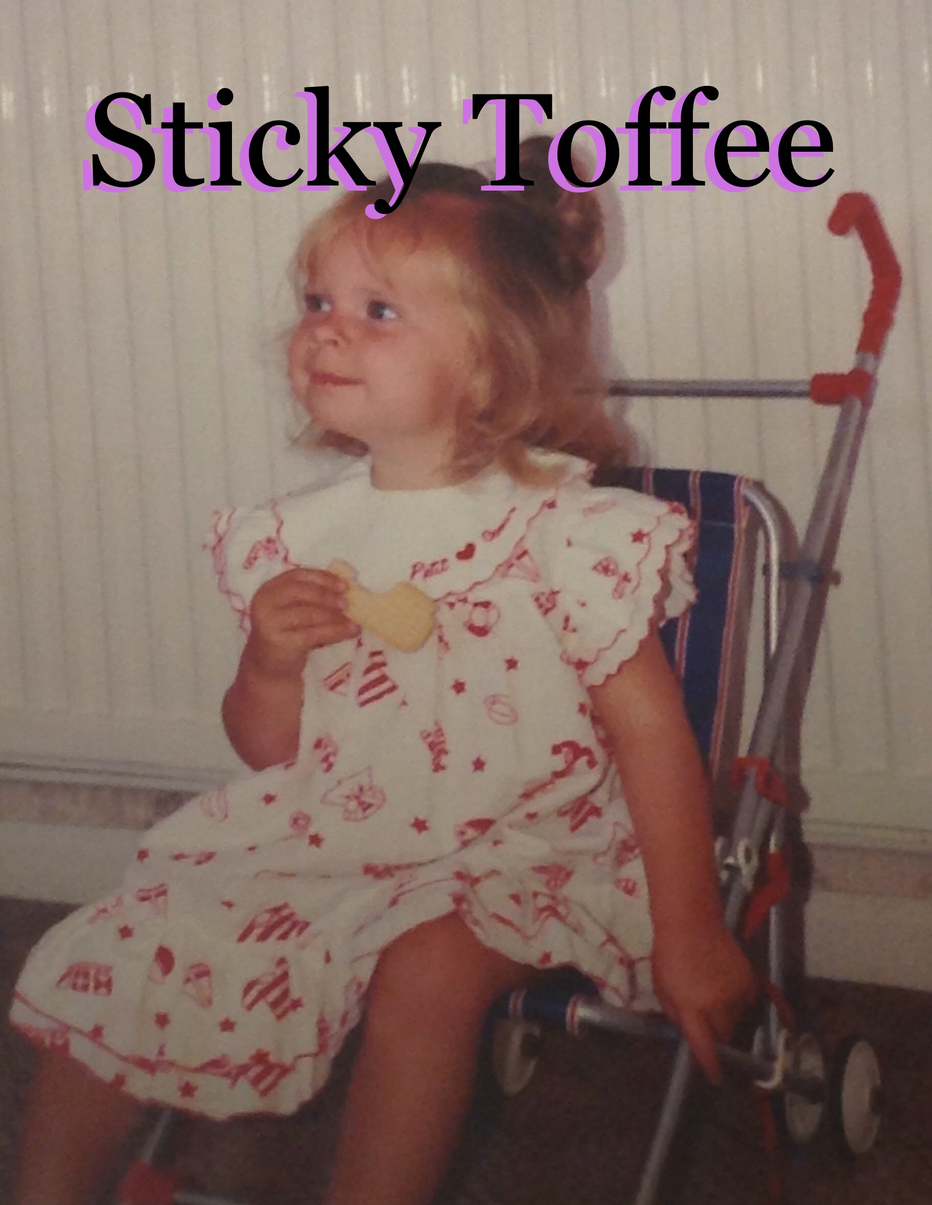 Sticky Toffee by Dee Len Cover