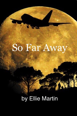 So Far Away by Ellie Martin cover